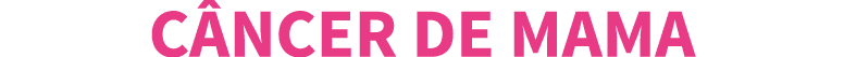 C ncer de mama