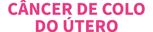 C ncer de colo do  tero 